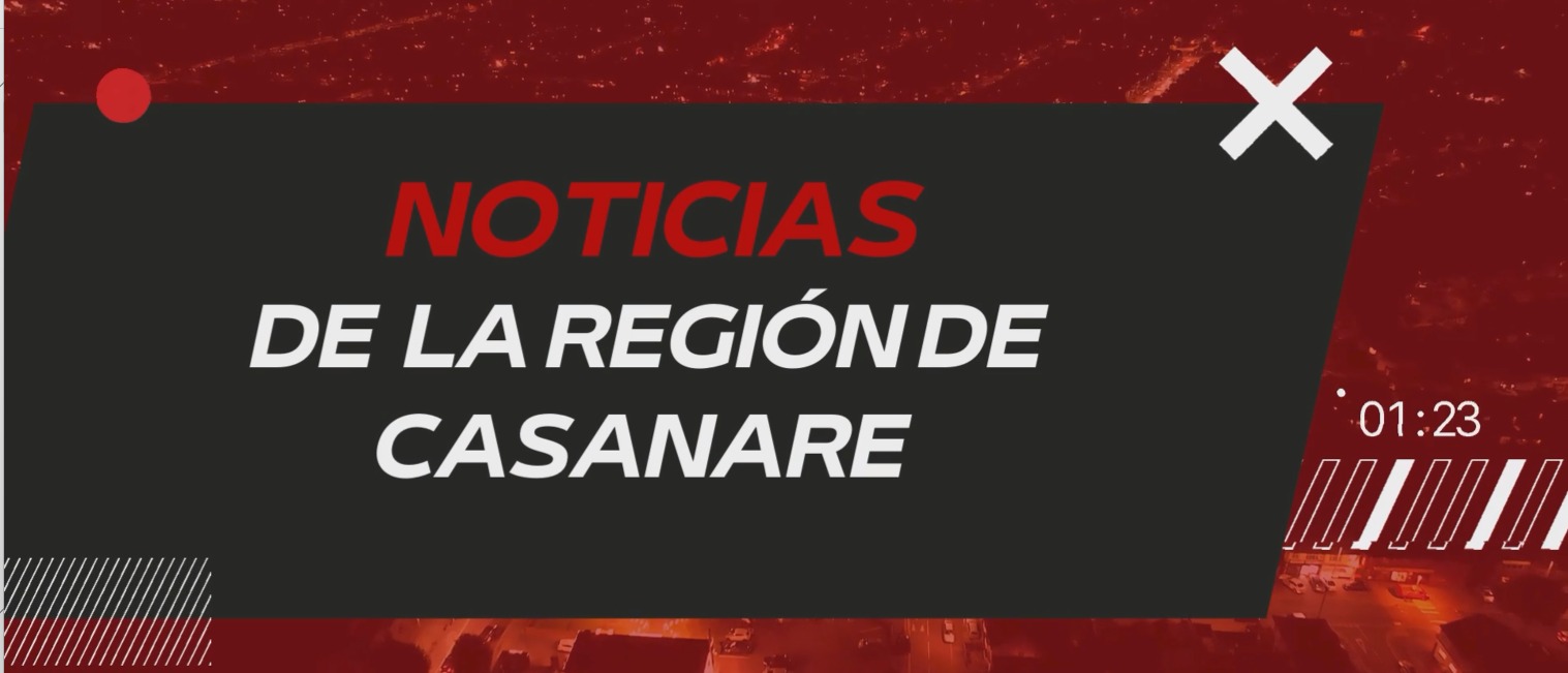 Últimas Noticias de las Alcaldías de Casanare